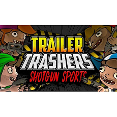 Trailer Trashers (PC) klíč Steam Trailer Trashers (PC) klíč Steam