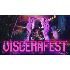 Viscerafest (PC) klíč Steam